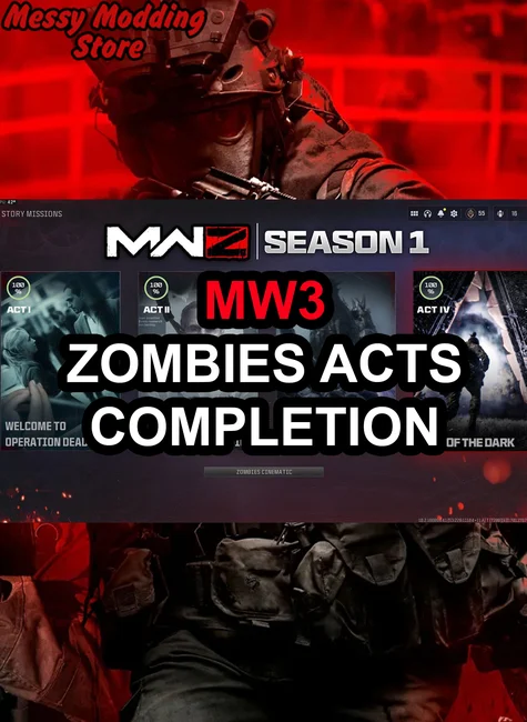 Modern Warfare III: Zombies Act 1-4 Completion Service — MessyModdingStore