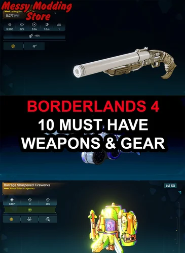 Borderlands 4 Must-Have Weapons & Gear — MessyModdingStore