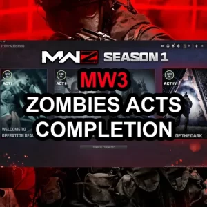 Modern Warfare III: Zombies Act 1-4 Completion Service