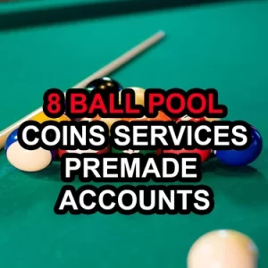 (IOS/Android/Miniclip/Facebook) 8 Ball Pool Coins Services & Pre-Made Accounts