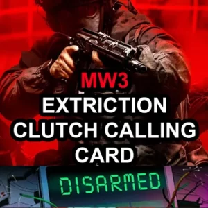 Modern Warfare III / Warzone: Urzikstan & Rebirth Extriction & Clutch (Disarm Nuke Calling Cards)